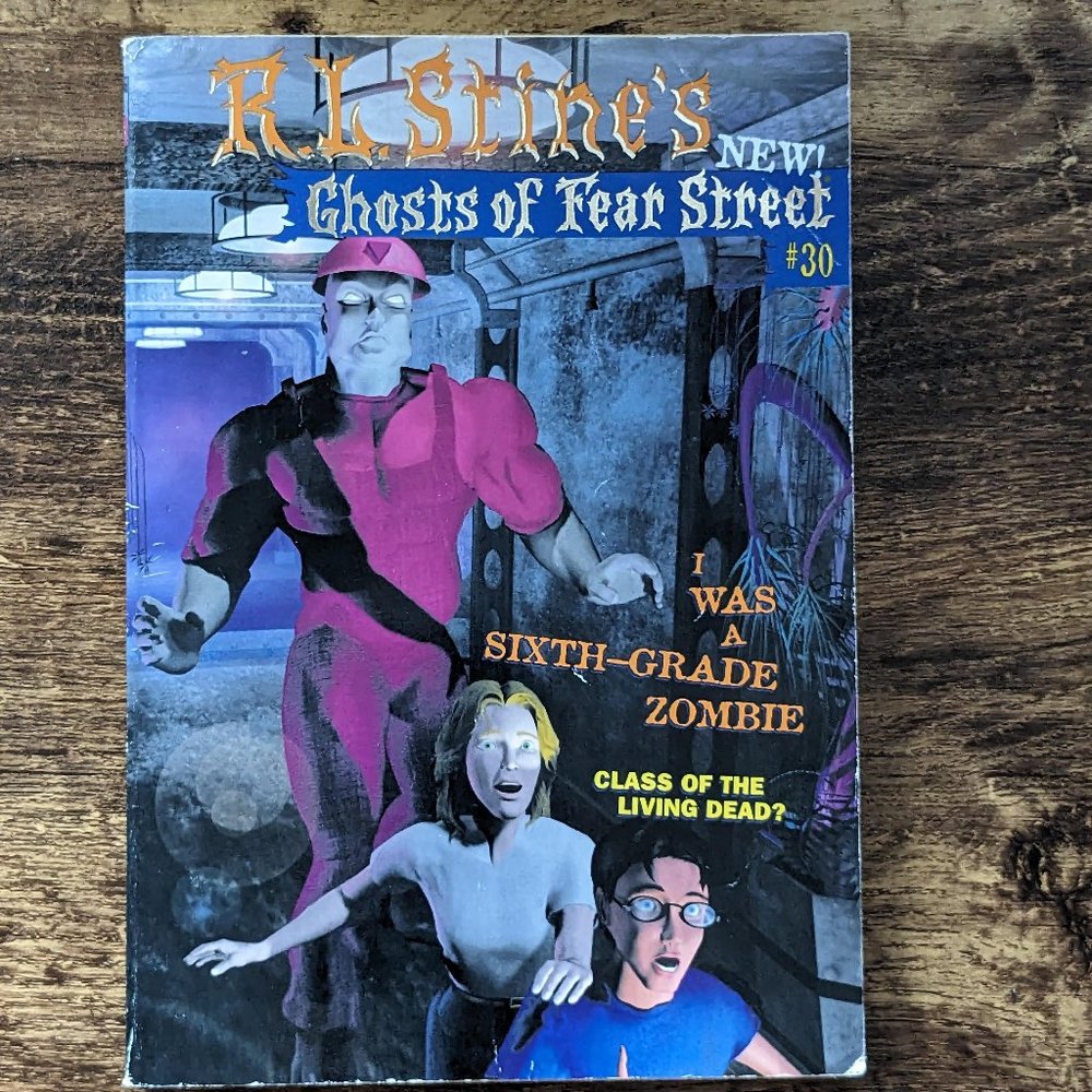 Ghosts Of Fear Street #30 I Was A Sixth-Grade Zombie 1st Print 1998